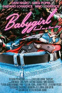 Постер к фильму «Babygirl (2022)»
