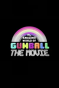 Постер к мультфильму «The Amazing World of Gumball: The Movie (2025)»