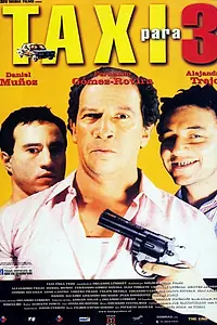 Постер к фильму «Такси для троих (2001)»