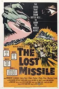 Главный постер фильма «The Lost Missile (1958)»