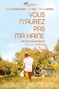 Главный постер фильма «Vous n'aurez pas ma haine (2022)»