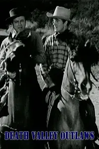 Главный постер фильма «Death Valley Outlaws (1941)»