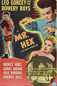 Постер к фильму «Mr. Hex (1946)»
