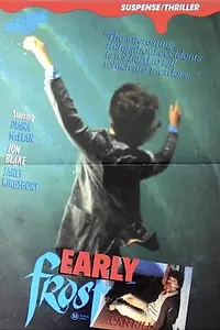 Постер к фильму «Early Frost (1982)»