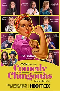 Постер к фильму «Comedy Chingonas (2021)»