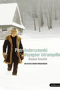 Постер к фильму «Пётр Андершевский — Беспокойный путник (2009)»