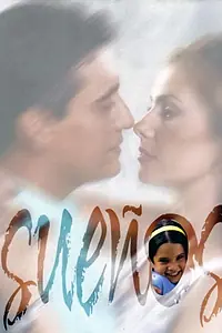 Постер к сериалу «Мечты (1999)»