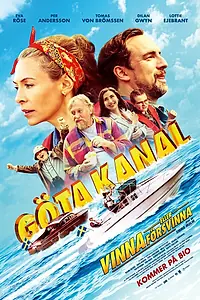 Постер к фильму «Göta kanal - Vinna eller försvinna (2022)»