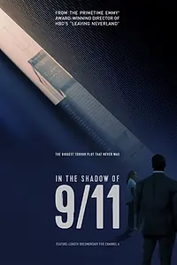 Постер к фильму «In the Shadow of 9/11 (2021)»