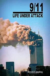 Постер к фильму «9/11: Life Under Attack (2021)»