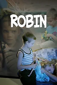Постер к фильму «Робин (2008)»