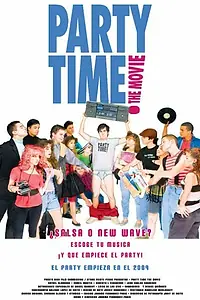 Постер к фильму «Время вечеринки: Фильм (2009)»