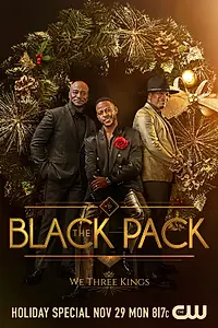Постер к фильму «Black Pack: We Three Kings (2021)»