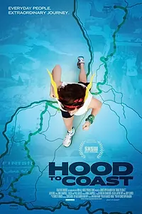 Главный постер фильма «Hood to Coast (2011)»