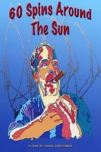 Главный постер фильма «60 Spins Around the Sun (2003)»
