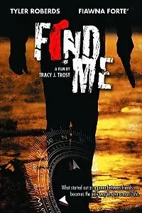 Постер к фильму «Find Me (2009)»