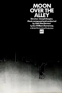 Главный постер фильма «The Moon Over the Alley (1976)»