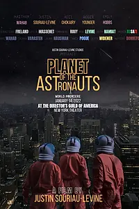 Постер к фильму «Planet of the Astronauts (2022)»