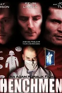 Постер к фильму «Henchmen (2009)»