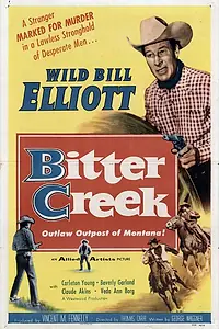 Постер к фильму «Bitter Creek (1954)»