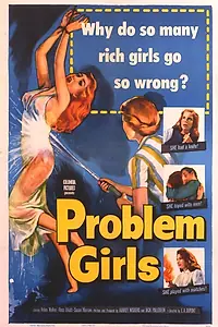 Постер к фильму «Problem Girls (1953)»