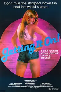 Постер к фильму «Getting It On (1983)»