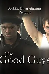 Постер к фильму «The Good Guys (2009)»