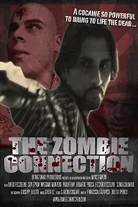 Постер к фильму «The Zombie Connection (2009)»