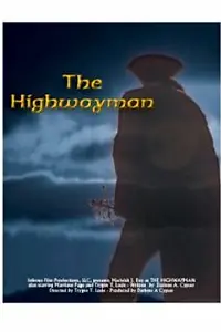Постер к фильму «The Highwayman»