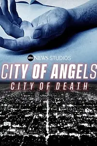 Постер к сериалу «City of Angels, City of Death (2021)»