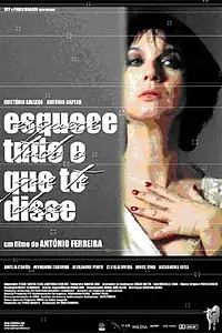 Постер к фильму «Забудь все о чем я тебе говорила (2002)»