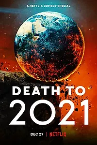 Постер к фильму «2021, тебе конец! (2021)»