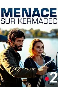 Постер к фильму «Menace sur Kermadec (2022)»