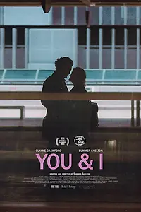 Постер к фильму «Ты и я (2023)»