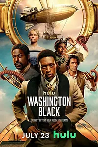Постер к сериалу «Вашингтон Блэк (2025)»
