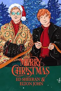 Главный постер фильма «Ed Sheeran & Elton John: Merry Christmas (2021)»