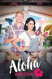 Главный постер фильма «Aloha with Love (2022)»