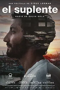 Главный постер фильма «El Suplente (2022)»