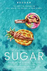 Постер к фильму «Sugar (2022)»
