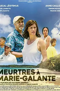 Постер к фильму «Meurtres à Marie-Galante (2021)»