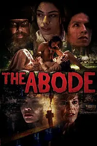 Постер к фильму «The Abode»