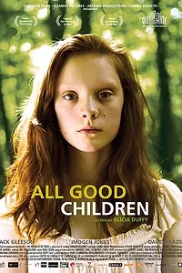 Постер к фильму «Все хорошие дети (2010)»