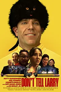 Постер к фильму «Не говорите Ларри (2022)»