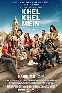 Главный постер фильма «Khel Khel Mein (2021)»