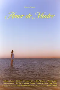 Главный постер фильма «Amor de Madre (2021)»