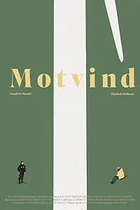 Постер к фильму «Motvind (2021)»