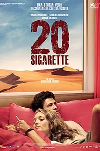 Постер к фильму «Двадцать сигарет (2010)»