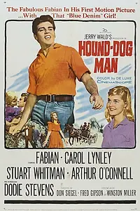 Главный постер фильма «Hound-Dog Man (1959)»