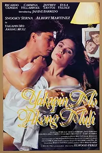 Постер к фильму «Yakapin mo akong muli (1992)»