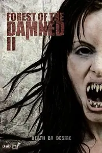 Постер к фильму «Проклятый лес 2 (2011)»